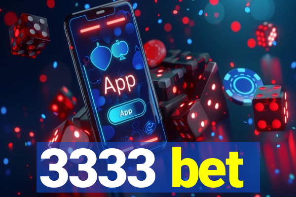 3333 bet